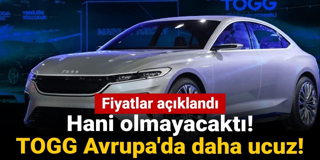hani olmayacakti togg avrupada daha ucuz P7wahDur